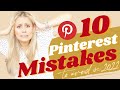 10 Common PINTEREST MISTAKES you Must AVOID in 2022 - (Easy Strategies for Pinterest Growth)