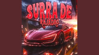 Surra De Rajadão