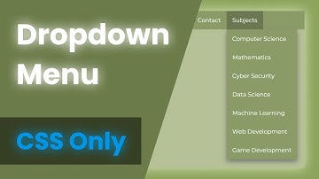 How To Make A Dropdown Menu Using Only CSS [No JavaScript]