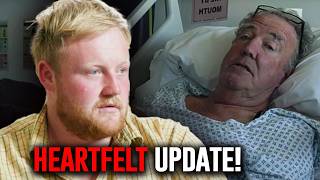 Kaleb Cooper Shares Emotional Jeremy Clarkson Health Update After Clarkson’s Farm Cancer Revelation