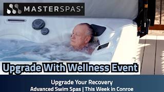 Upgrade Your Recovery MasterSpas Annual Wellness Event