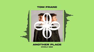 Tom Frane - Another Place (2024) [DVMLV_852]