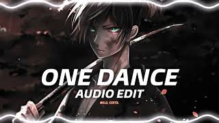 One Dance - Drake [edit audio]