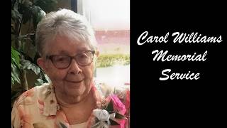July 26, 2026 Carol Williams Memorial Service