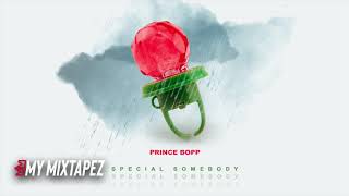Prince Bopp - Special Somebody (Official Audio)