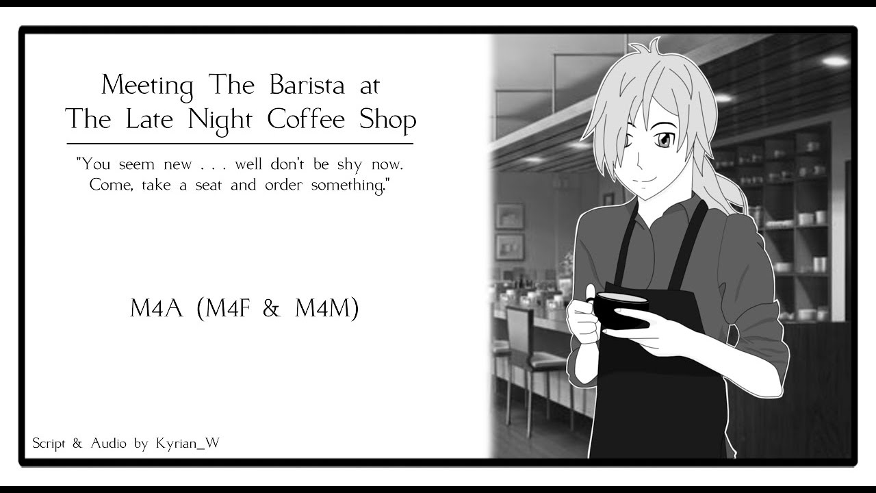Meeting The Barista at The Late Night Coffee Shop [RP Audio] [M4A
