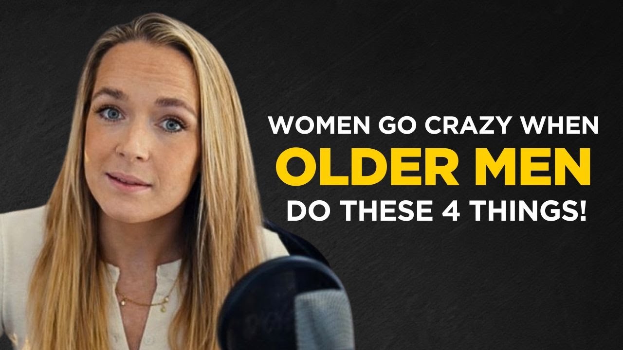 Women Go Crazy When Older Men Do These 4 Things !