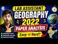 Lab Assistant Geography 2022 PYQ Analysis | पेपर का पूरा विश्लेषण | Important Topics