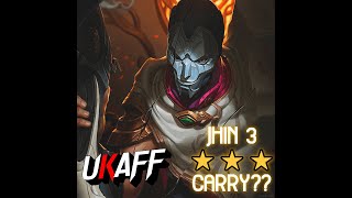 JHIN 3⭐⭐⭐ CARRY!! ¿NOS CARRILEA? | SET 9.5 | uKaFF