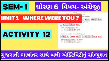 std 6 english sem1 unit1 activity12 | Dhoran6 english sem1 unit1 activity12 | Unit 1 Where were you?