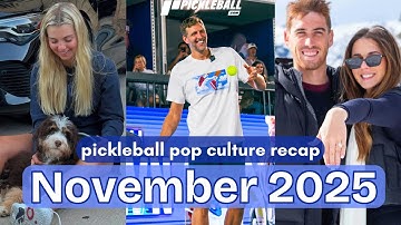Everything you missed in Pickleball Pop Culture in November 2025