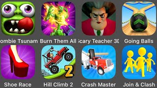 Crash Master,Join & Clash,Shoe Race,Going Balls,Zombie Tsunami,Scary Teacher 3D,Hill Climb Racing 2 screenshot 5