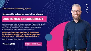 Pharma customer engagement - why measurable outcomes REALLY matters
