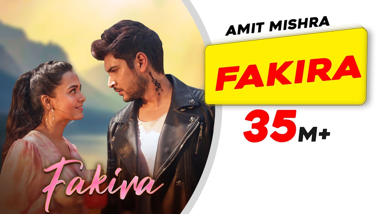 Fakira | Amit Mishra | Shivin Narang | Tejasswi Prakash | Latest Hindi Songs 2021