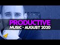 Productive Music Playlist | 2 Hours Mix | August 2020 | #EntVibes