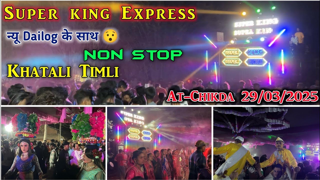 Super King Band 2025 || At_Chikda 29/03/2025 | Super Hit Nonstop Trending Khatali Timli Song..🔥👌🏻