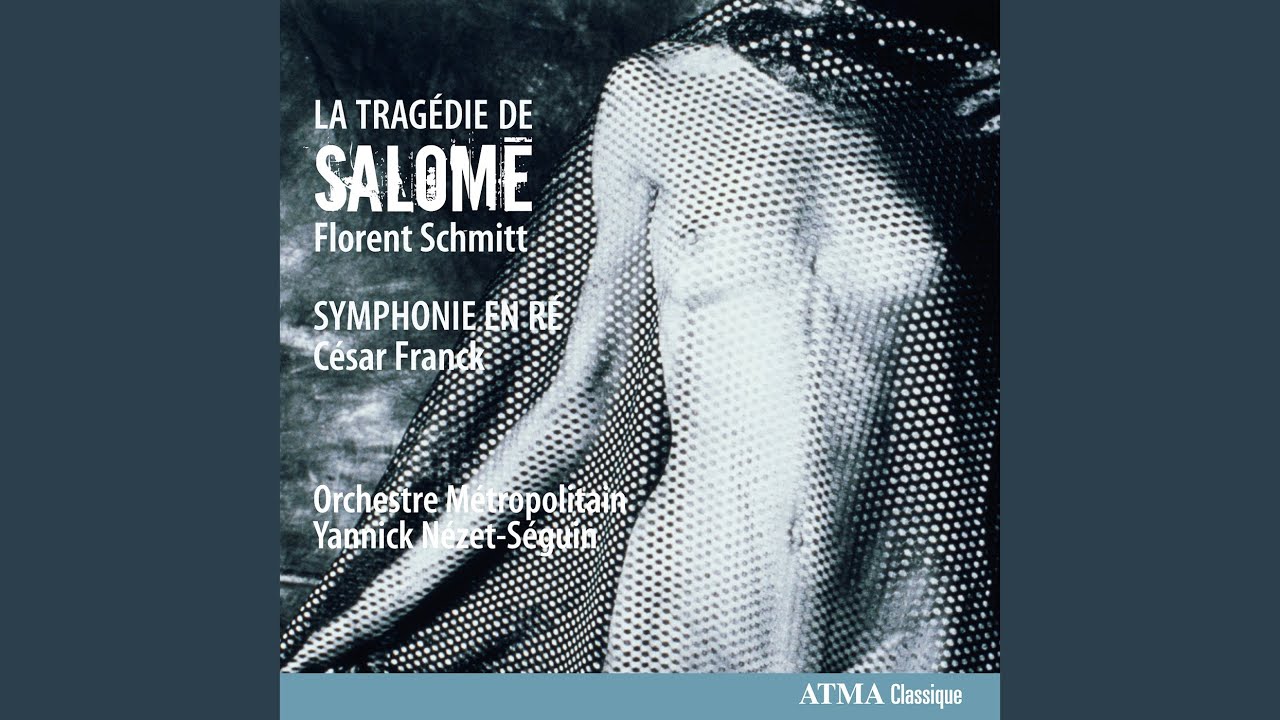 YouTube에서 Schmitt: Poème symphonique La tragédie de Salomé, Op. 50, Première partie: Danse des perles 보기