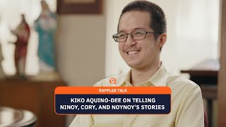Rappler Talk: Kiko Aquino Dee on telling Ninoy, Cory, and Noynoy's stories