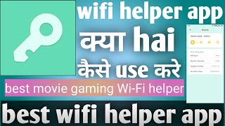Wifi helper app || wifi helper app kaise use kare || how to use wifi helper app || screenshot 3