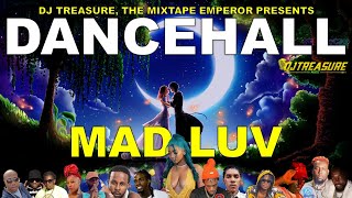 Dancehall Mix 2023 Raw - MAD LUV - Masicka, Valiant, Popcaan, Alkaline, Kraff, Vybz Kartel, Skeng