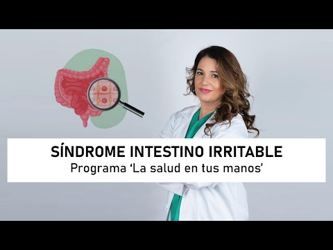 Síndrome del intestino irritable. Programa 'La salud en tus manos'.