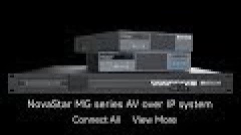 NovaStar MG Series | AV-over-IP LED Control System with KVM & HDR