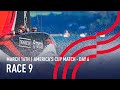 36th America's Cup | Race 9