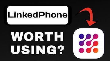 LINKEDPHONE APP REVIEW - WORTH USING? (EXPLAINED)