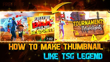 How To Make Thumbnail Like @TSG LEGEND || Thumbnail Tutorial