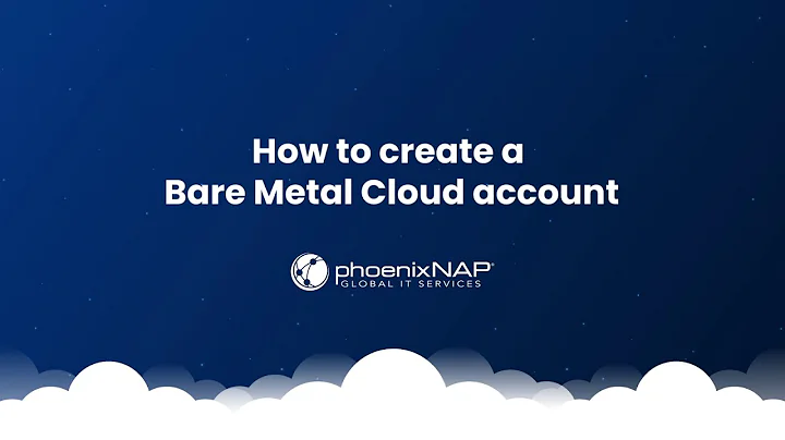 How to Create a Bare Metal Cloud Account