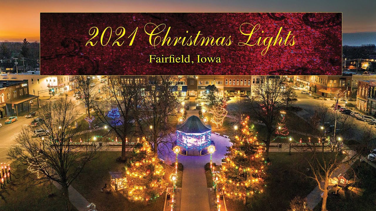 2021 Christmas Lights in Fairfield, Iowa YouTube