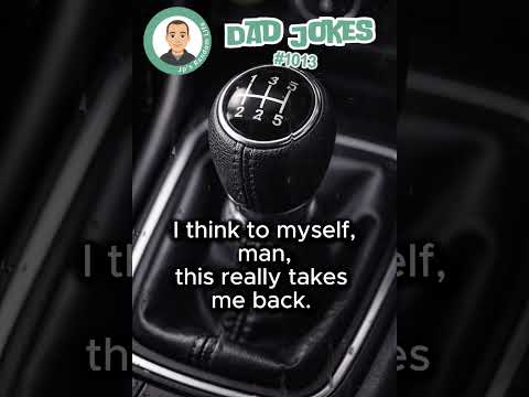 Dad Joke 1012 - Every time I put my car into reverse?
