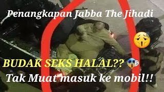 Halalkan Budak Seks, Jabba The Jihadi ditangkap!