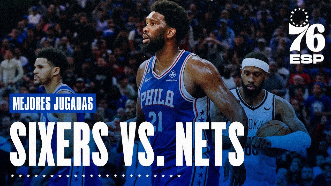 SIXERS vs NETS Mejores Jugadas Ronda 1 Playoffs 2023 (20) YouTube