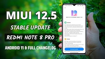 Redmi Note 8 Pro MIUI 12.5.3.0 Android 11 New Update Full Changelog | Redmi Note 8 Pro MIUI 12.5