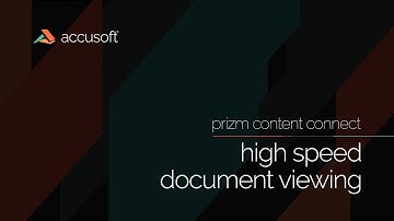 Prizm Content Connect: Highspeed Document Viewing
