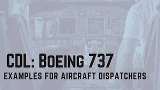 Boeing 737 CDL Examples for Aircraft Dispatchers & Pilots: Configuration Deviation List & Planning