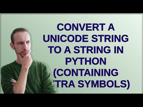Convert a Unicode string to a string in Python (containing extra symbols)