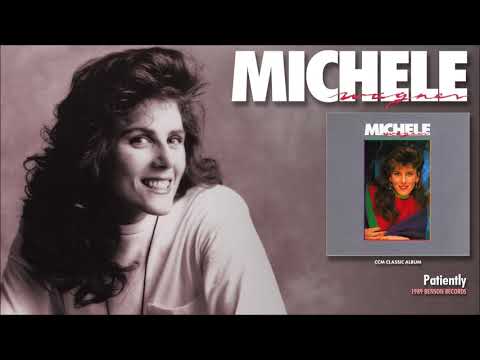 Michele Wagner — Michele Wagner - Patiently
