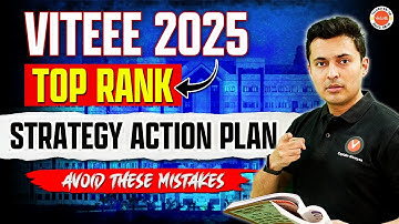 VITEEE 2025 strategy & preparation Complete details for top ranks | VIT Shreyas sir