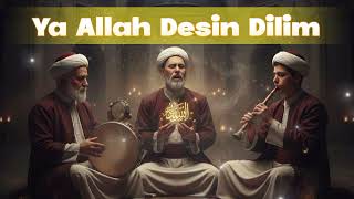 Açtım İki Elimi - Ya Allah Desin Dilim - Yeni İlahi