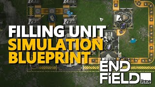 Filling Unit Simulation Blueprint Arknights Endfield