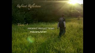 Ephraim - Radiant Reflections (Official Audio)