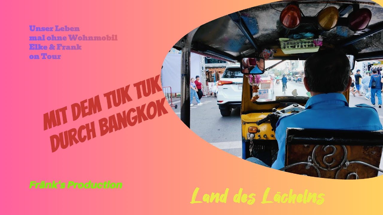 Die letzten Tage Thailand # 204 Unser Leben mal ohne Wohnmobil