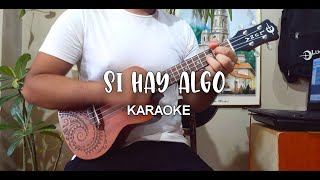 Jósean Log - Si Hay Algo Karaoke Ukulele