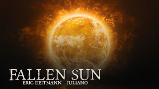 Fallen Sun (Epic) By Eric Heitmann And Juliano