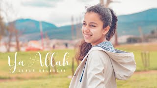 Sahar Belouchi - Ya Allah [ NEW SINGLE 2021 ANACHID 100% DOUF ]