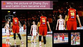 Why the Caitlin Clark vs. Zhang Ziyu photo went viral #all-sports Why the Caitlin Clark vs. Zhang Ziyu photo went viral #all-sports