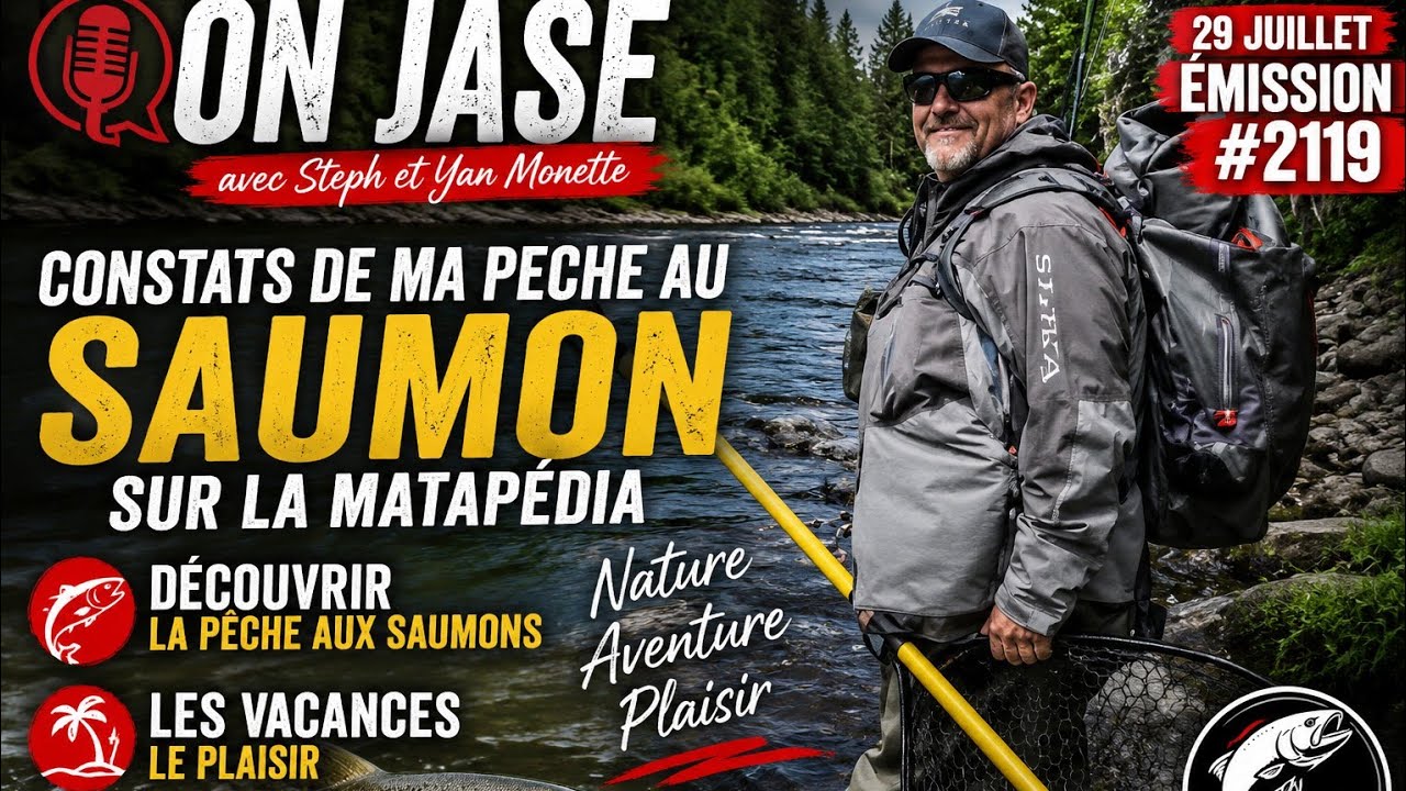 29 juillet ÉMISSION #2119 ON JASE avec Steph et Yan Monette