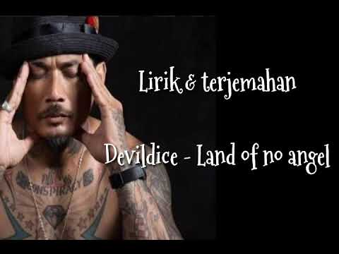 Land of no angels - Devildice                 lirik \u0026 terjemah bahasa Indonesia
